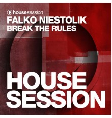 Falko Niestolik - Break The Rules