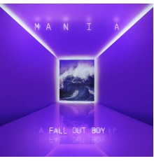 Fall Out Boy - MANIA