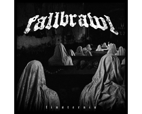 Fallbrawl - Finsternis