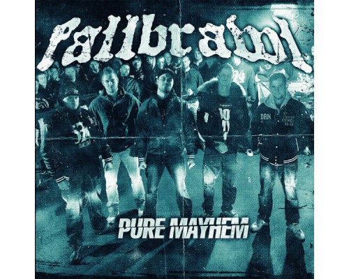 Fallbrawl - Pure Mayhem