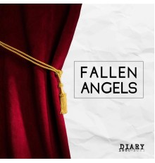 Fallen Angels - Diary