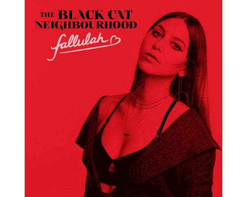 Fallulah - The Black Cat Neighbourhood