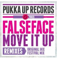 Falseface - Move It Up