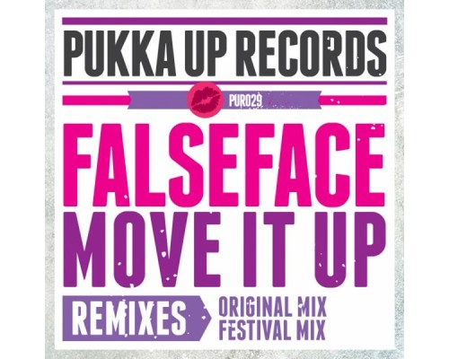 Falseface - Move It Up