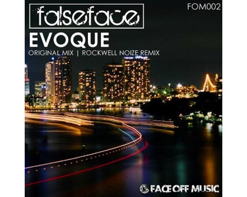 Falseface - Evoque