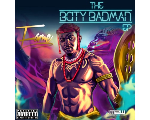 Fame - The BCity Badman