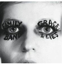 Family Band - Grace and Lies