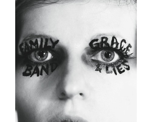 Family Band - Grace and Lies