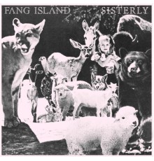 Fang Island - Sisterly - Single