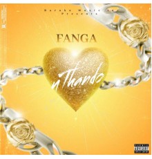 Fanga - uThando