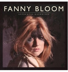 Fanny Bloom - Apprentie guerrière