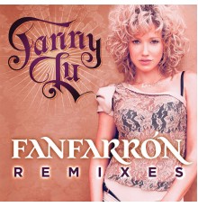 Fanny Lu - Fanfarrón (Remixes)