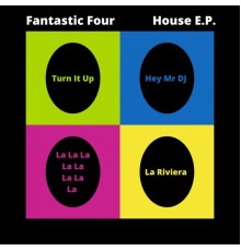 Fantastic Four - House E.P.