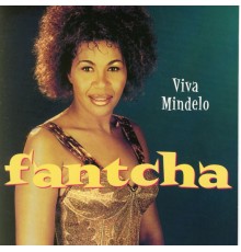 Fantcha - Viva Mindelo