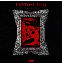 Fantom Freq - Goin' Back