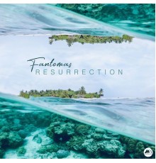 Fantomas - Resurrection