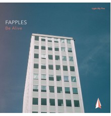 Fapples - Be Alive