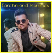 Farahmand Karimov - Faryodi besado