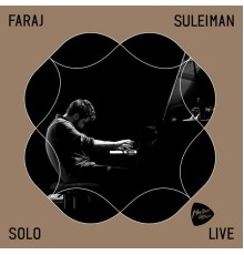 Faraj Suleiman - Live at Montreux Jazz Festival 2018 (Live)