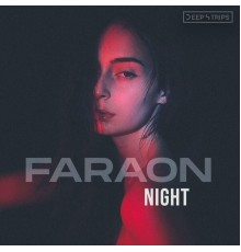 Faraón - Night