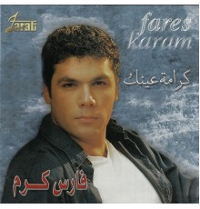 Fares Karam - Kramet Aynik  (Live)