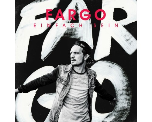 Fargo - Einfach sein