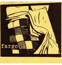 Fargo - 7"