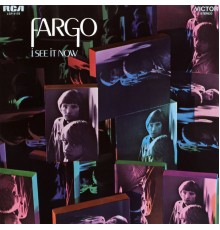 Fargo - I See It Now