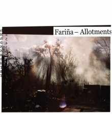 Fariña - Allotments