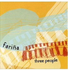 Fariña - Three People