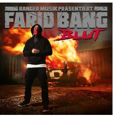 Farid Bang - Blut