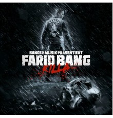 Farid Bang - Killa (Deluxe Version)