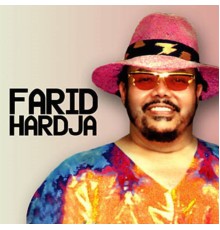 Farid Harja - Farid Hardja