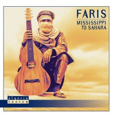 Faris - Mississippi to Sahara