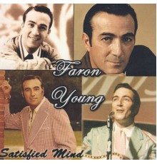 Faron Young - Satisfied Mind