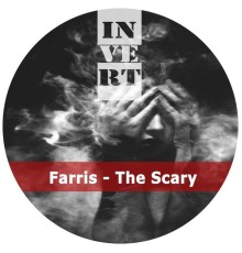 Farris - The Scary