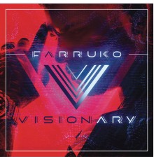 Farruko - Visionary