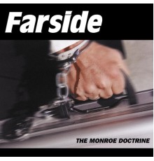 Farside - The Monroe Doctrine