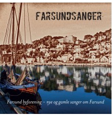 Farsundssangerne - Farsundsanger