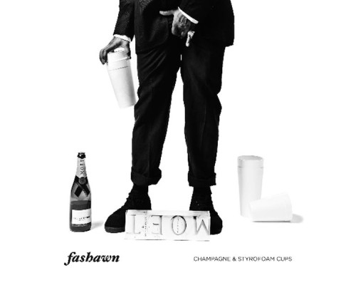 Fashawn - Champagne & Styrofoam Cups