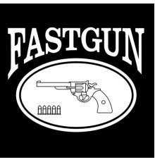 Fastgun - Fastgun