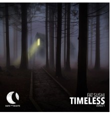 Fat Sushi - Timeless