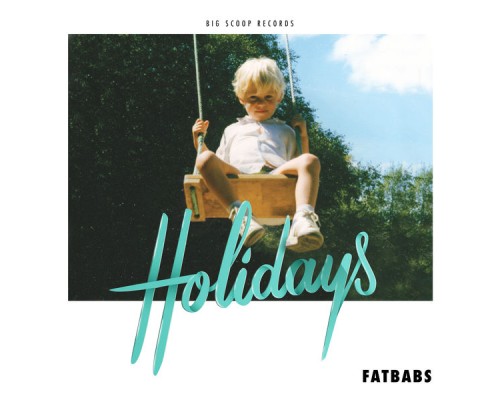 Fatbabs - Holidays