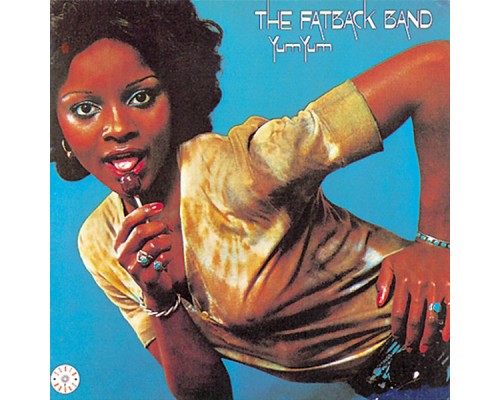 Fatback Band - Yum Yum