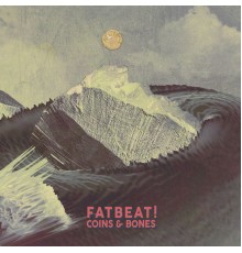 Fatbeat! - Coins & Bones