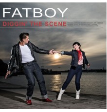 Fatboy - Diggin' the Scene