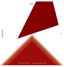 Faten Kanaan - Pleiade Hex 6