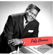 Fats Domino - All the Best