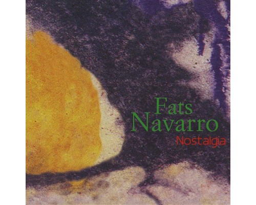 Fats Navarro - Nostalgia