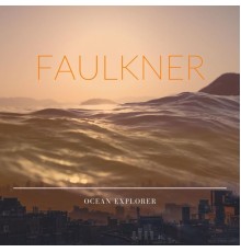 Faulkner - Ocean Explorer